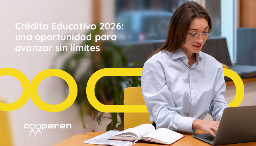 Crédito Educativo 2026: una oportunidad para avanzar sin límites