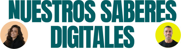 Nuestros saberes digitales